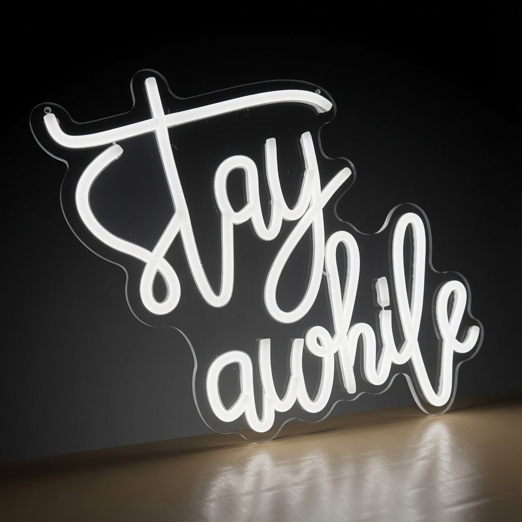 Stay Awhile Decor Light LED Neon Sign - Shineneon