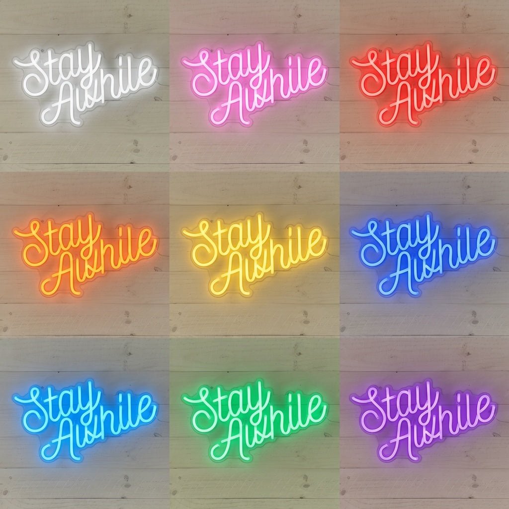 Stay Awhile LED Neon Sign Home Wall Art - Shineneon