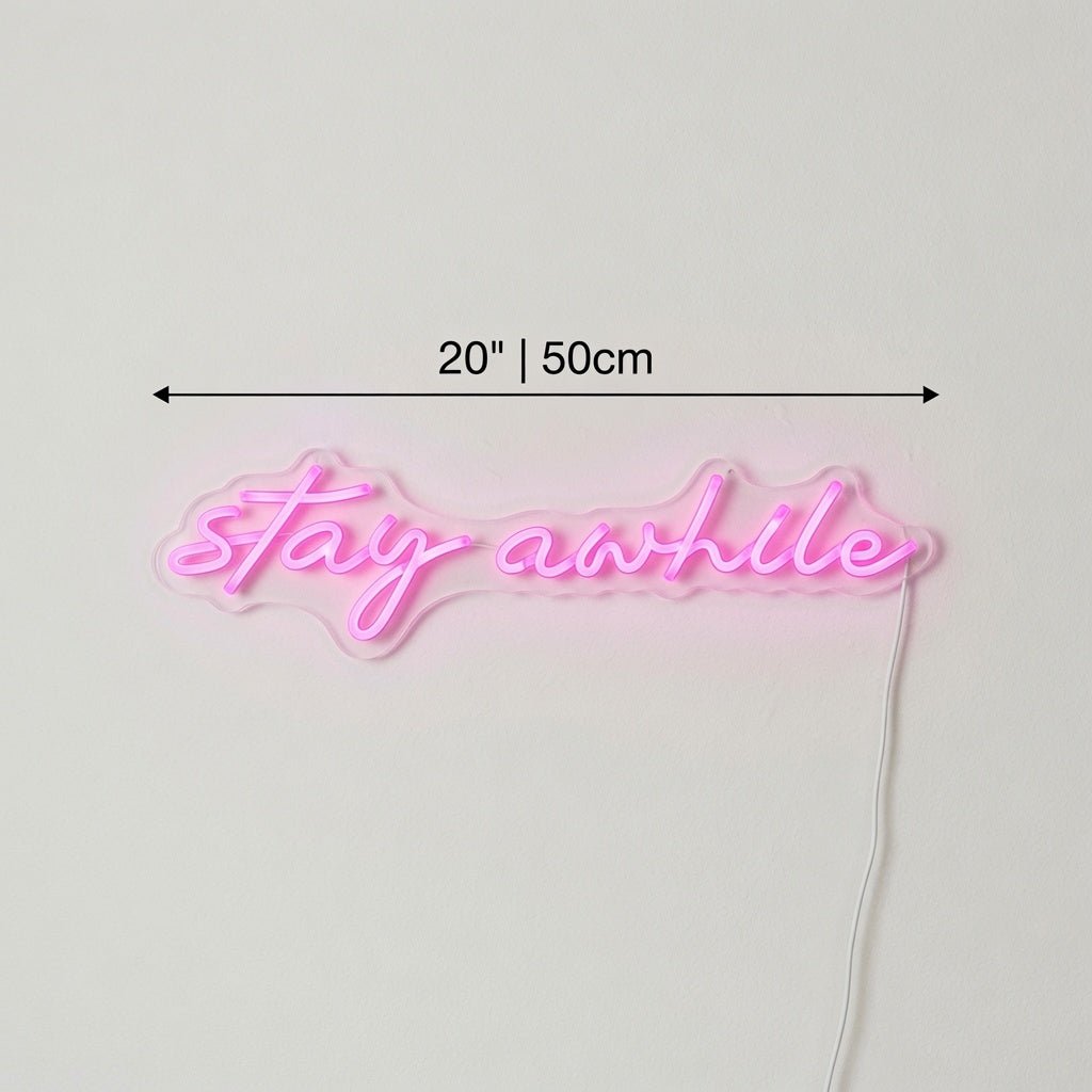 Stay Awhile LED Neon Sign Wall Art - Shineneon