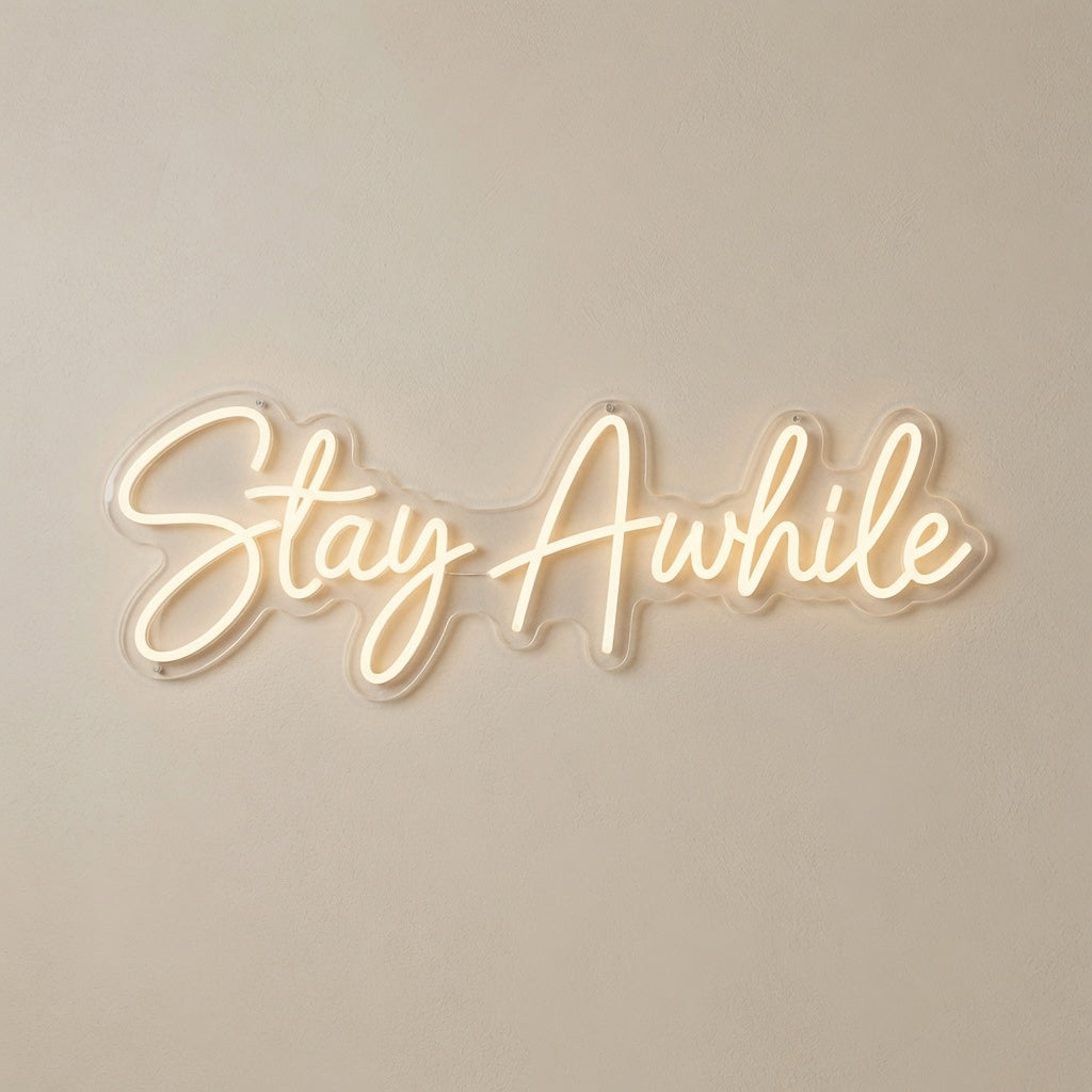Stay Awhile Mounted LED Neon Sign - 01 Original Product Image