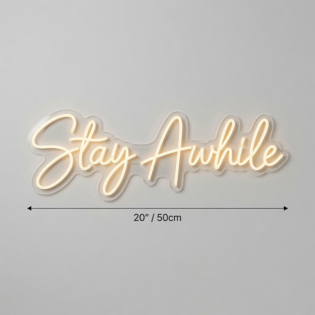 Stay Awhile Mounted LED Neon Sign - 04 Size Image