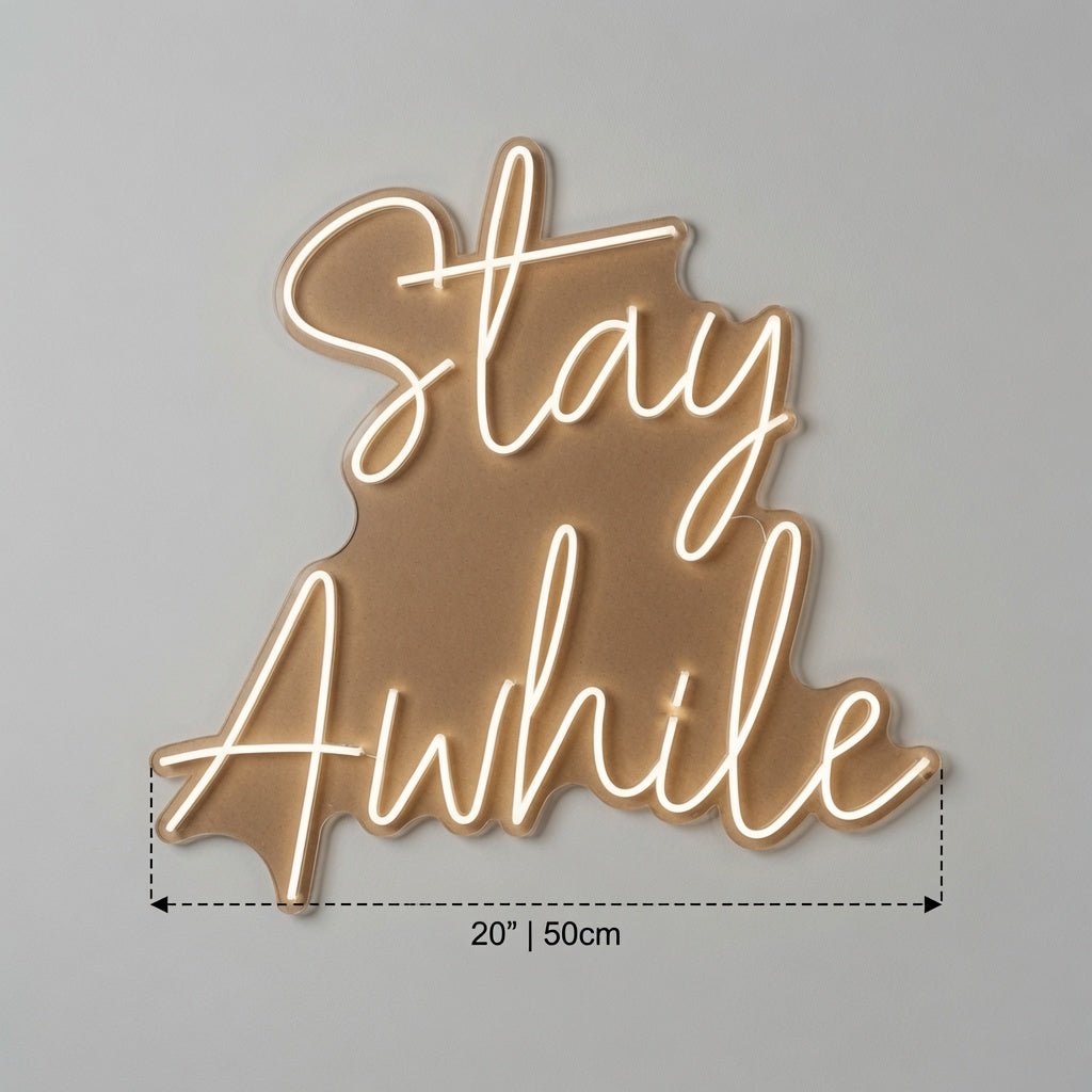 Stay Awhile Wall Decor LED Neon Sign Wall Neon Sign - Shineneon