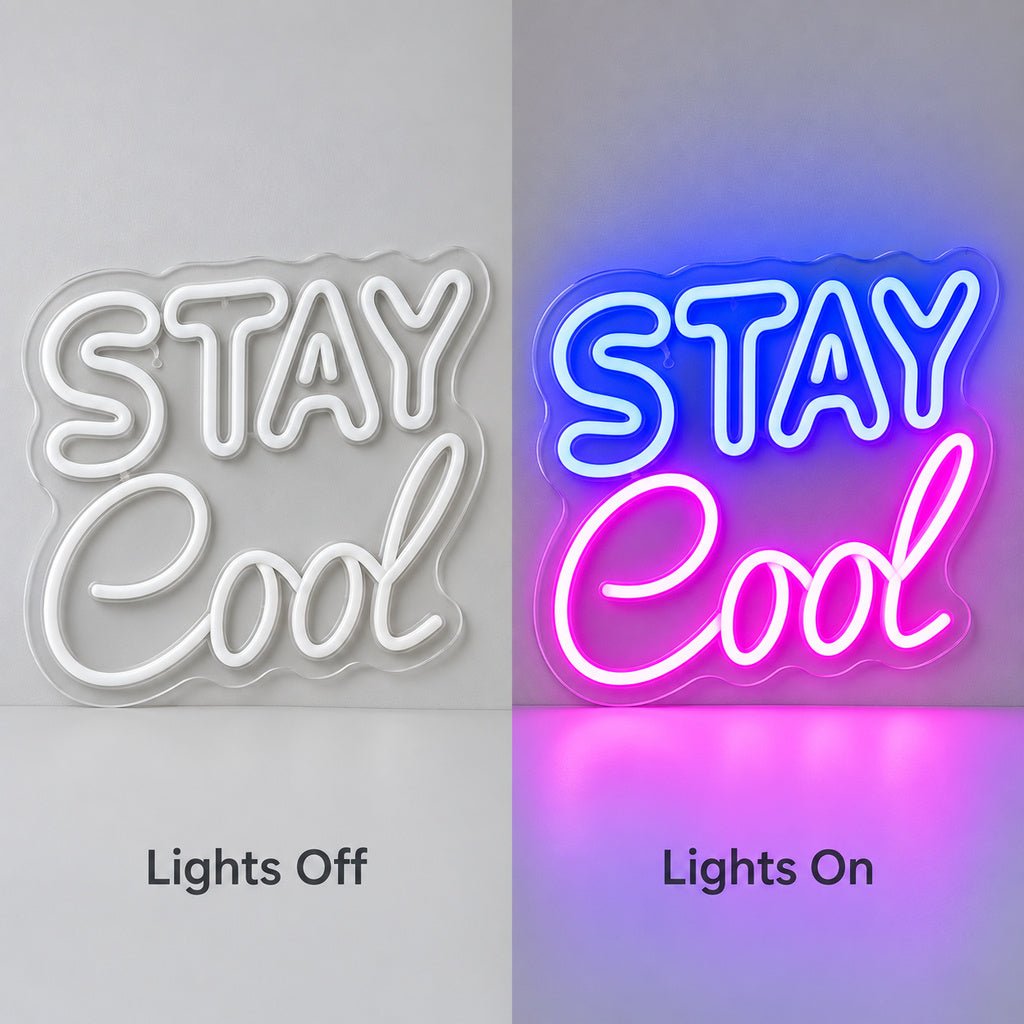 Stay Cool Blue Pink LED Neon Sign - Shineneon