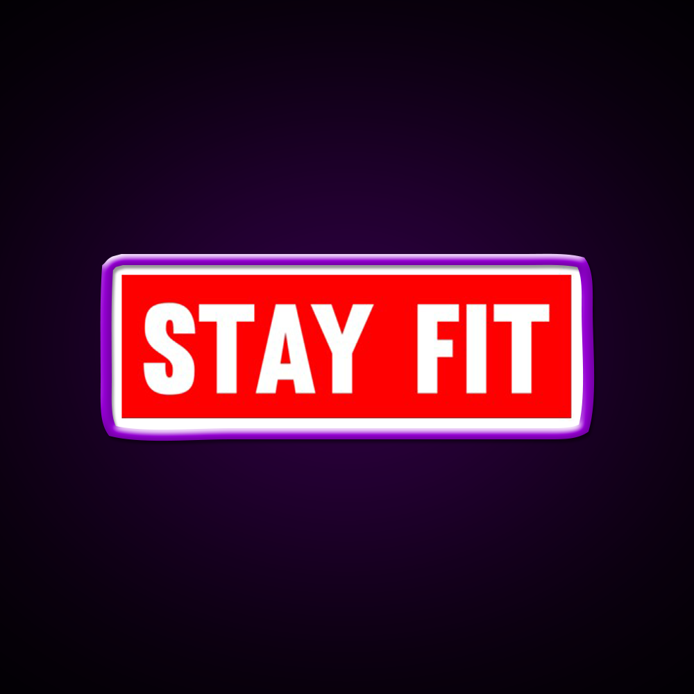Stay Fit Gym Fitness Led Neon Sign Rgb Color