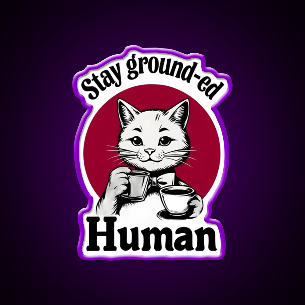 Stay Ground Ed Human Cafe Led Neon Sign Espresso Bar Art Rgb Color - Shineneon