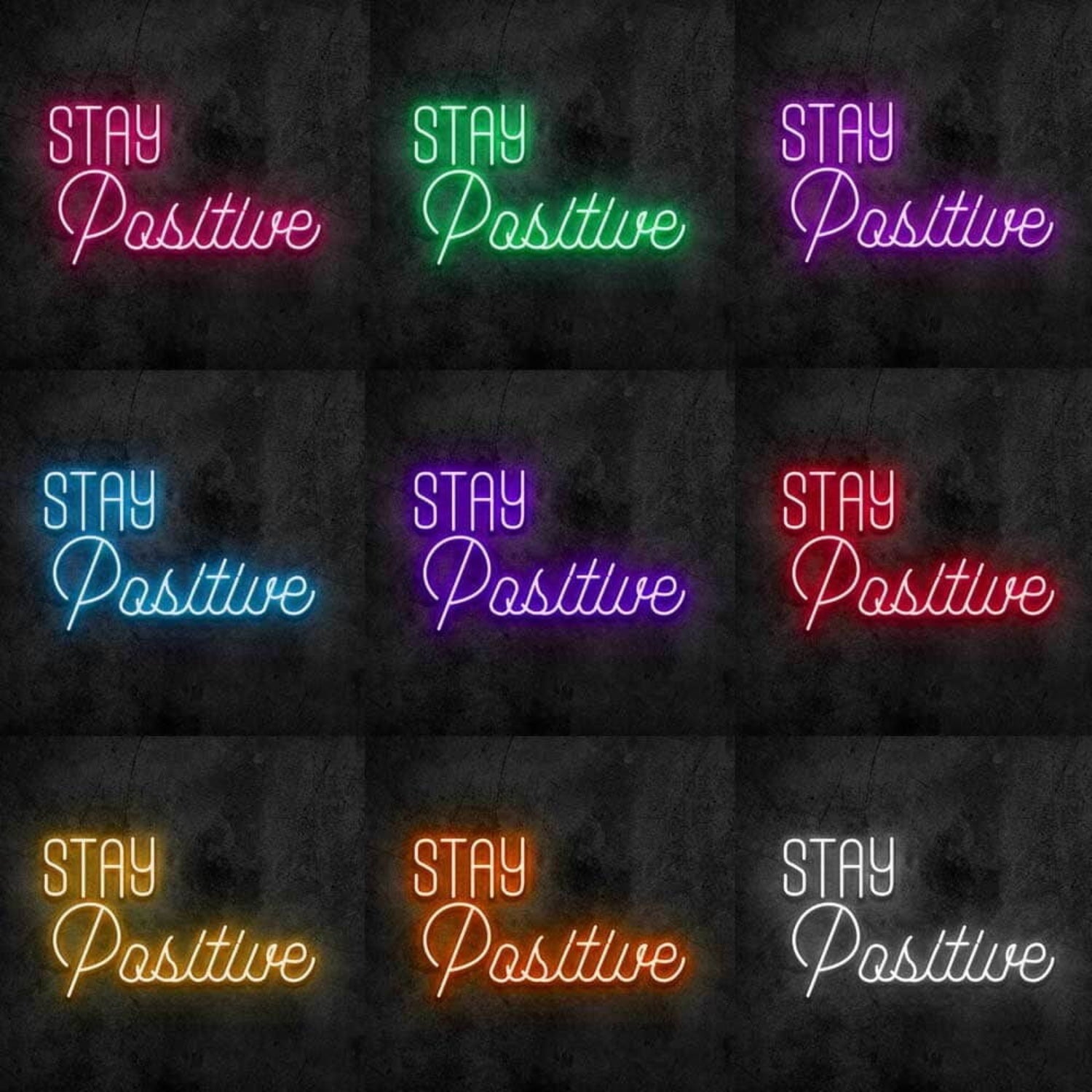Stay Positive Led Neon Sign - Shineneon