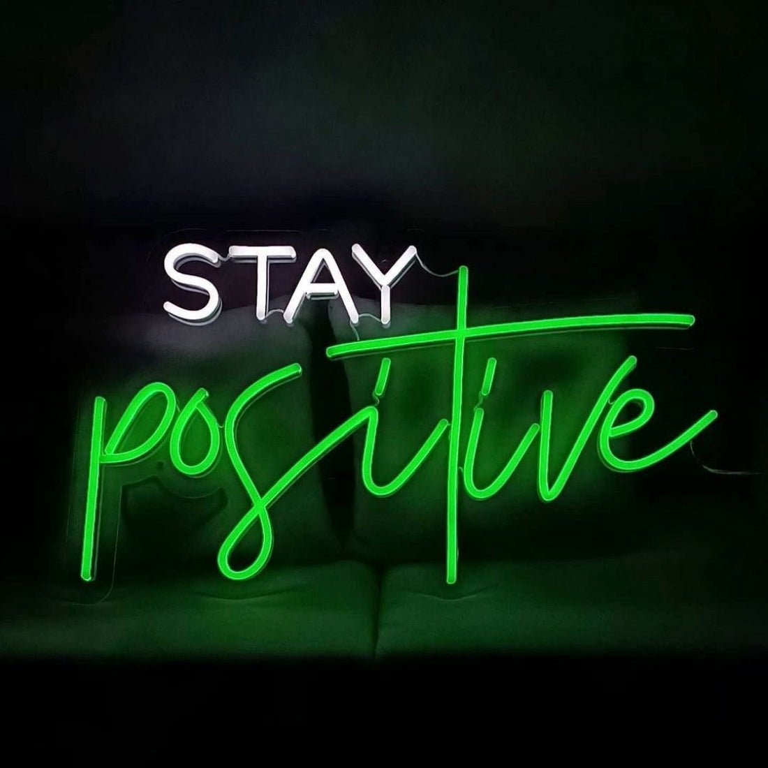Stay Positive Led Sign Business Neon Sign - Shineneon