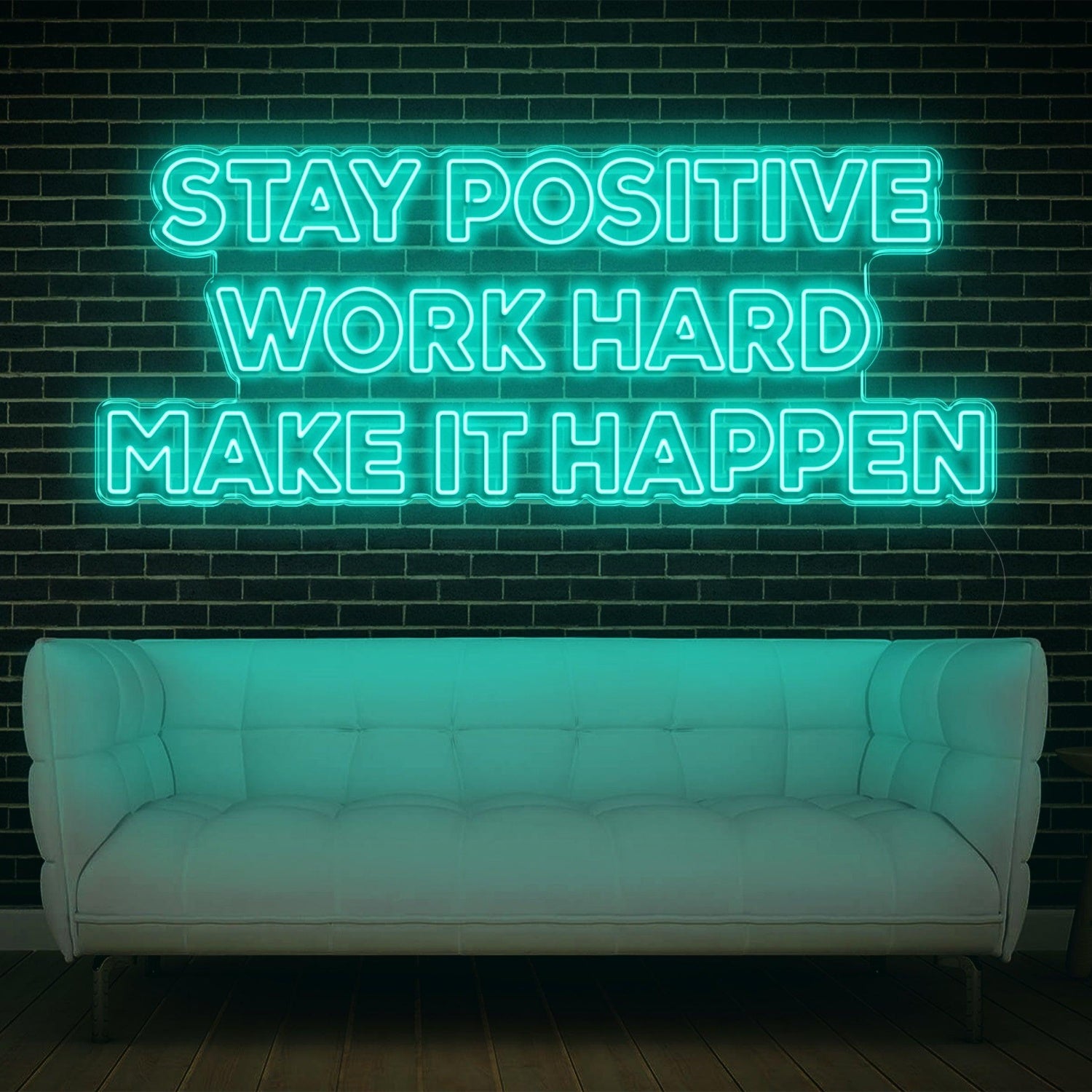 Stay Positive Work Hard Make It Happen Blue Led Neon Sign For Home Office Wall Decor | Shineneon