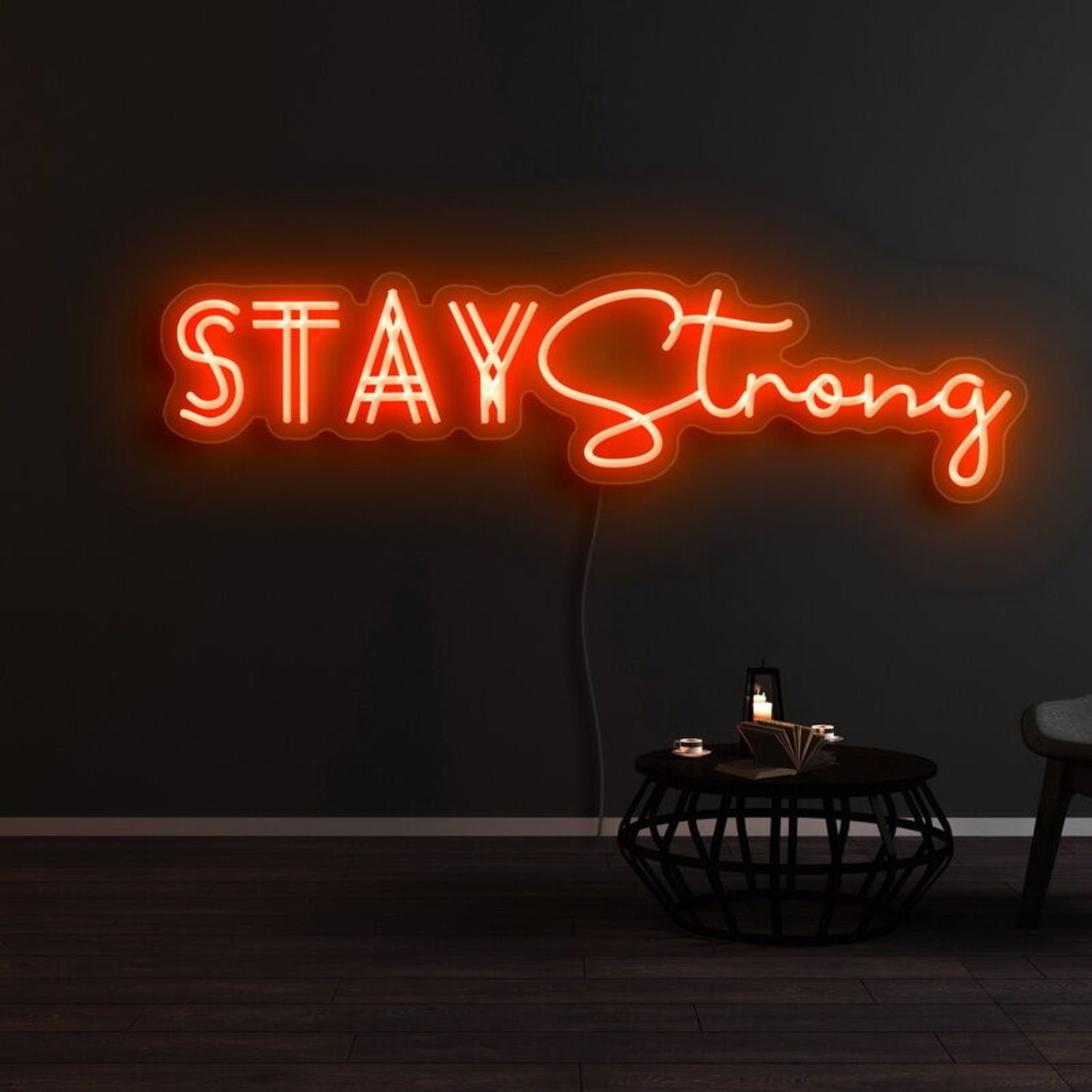 Stay Strong Led Neon Sign For Motivational | Shineneon