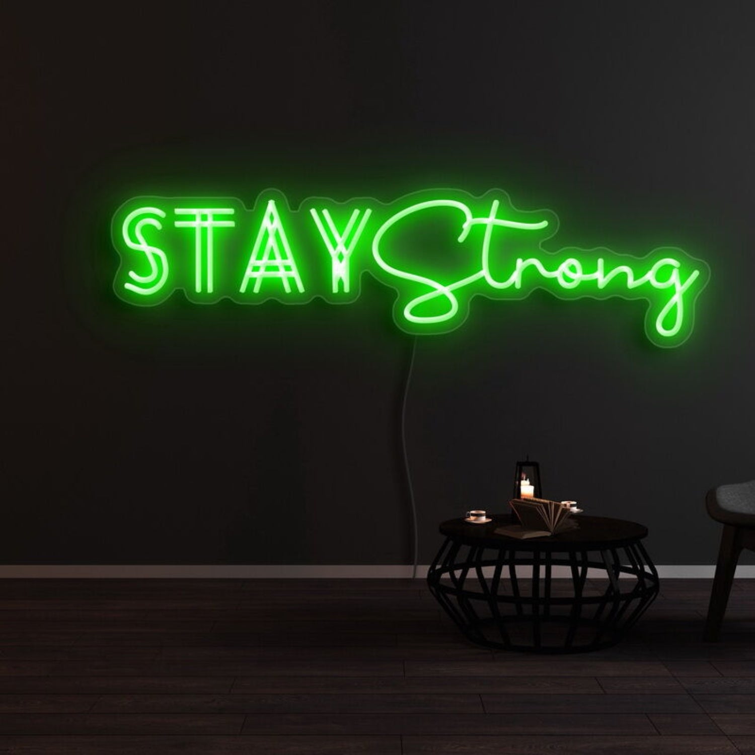 Stay Strong Led Neon Sign For Motivational | Shineneon