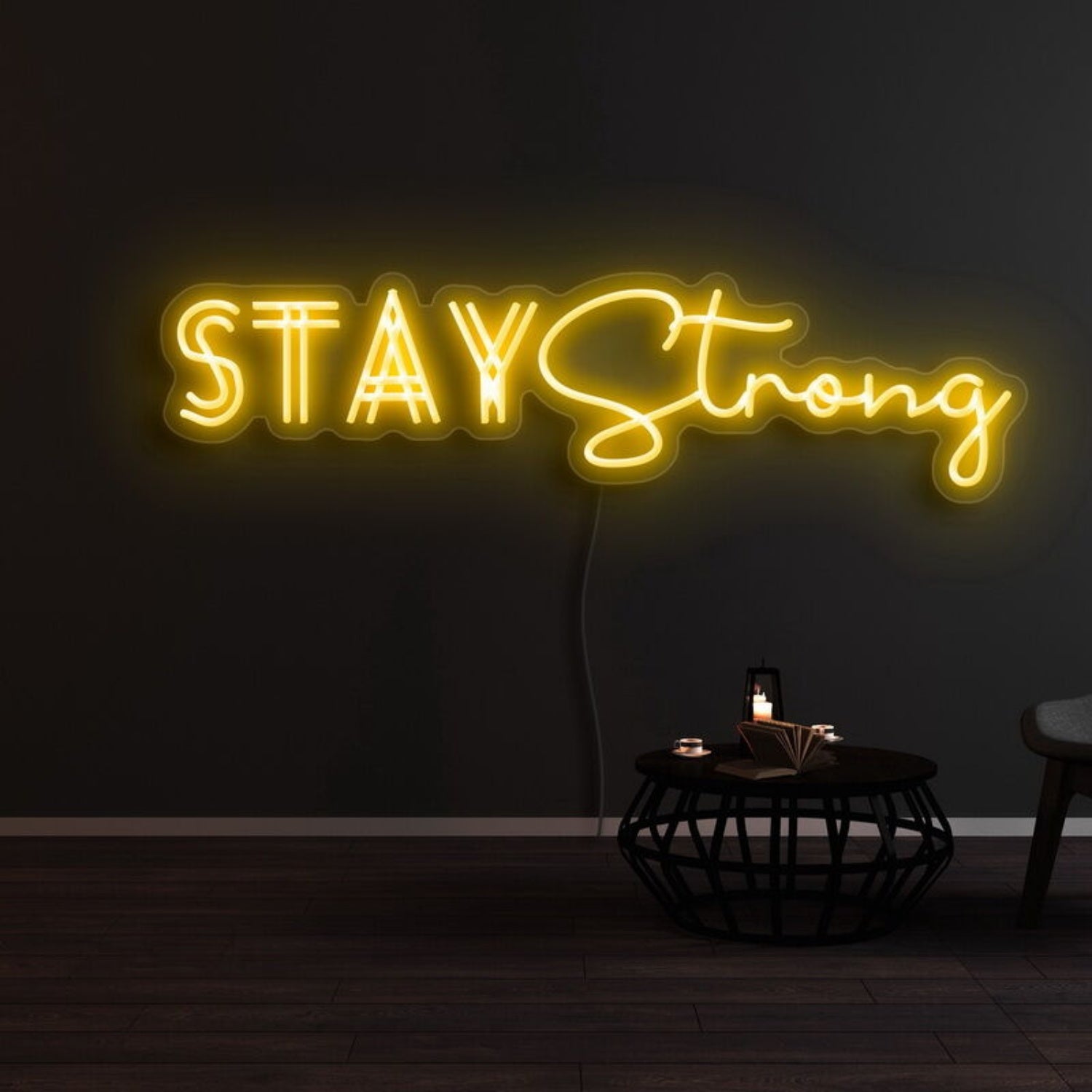Stay Strong Led Neon Sign For Motivational | Shineneon