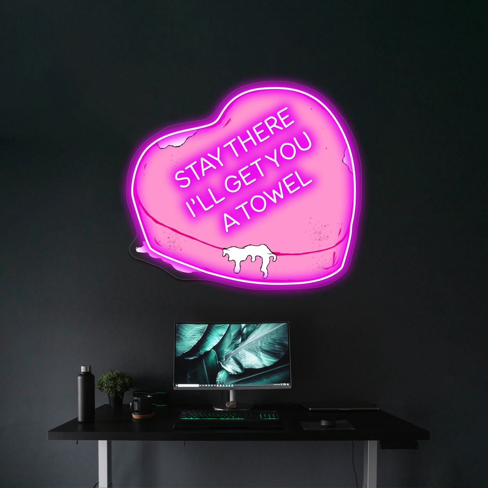 Stay There Ill Get You A Towel Artwork Neon Signs For Sale | Shineneon