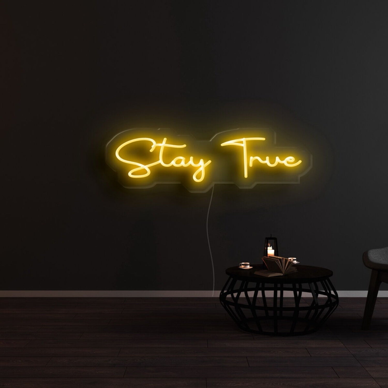 Stay True Led Neon Sign - Shineneon