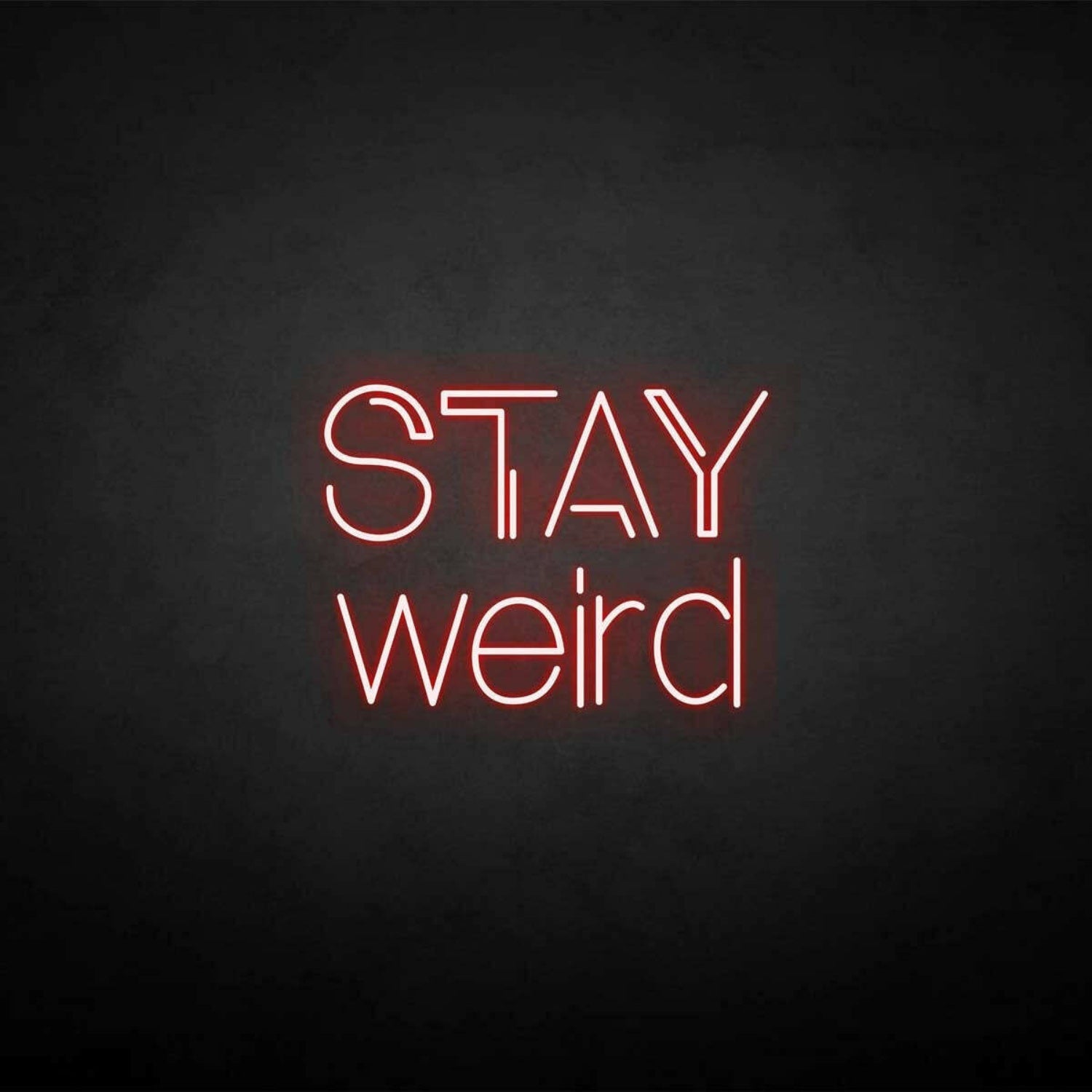 Stay Weird Led Neon Sign | Shineneon