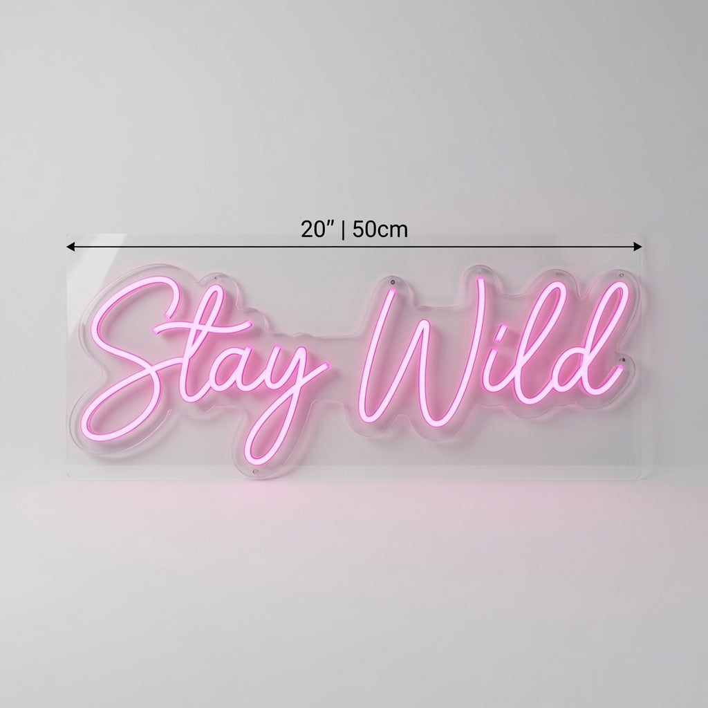 Stay Wild Cursive Room Decor LED Neon Sign - 04 Size Image