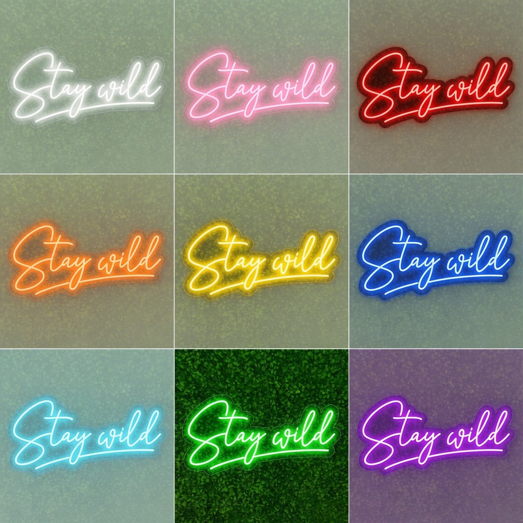 Stay Wild LED Neon Sign Wall Art - 05 Color Grid