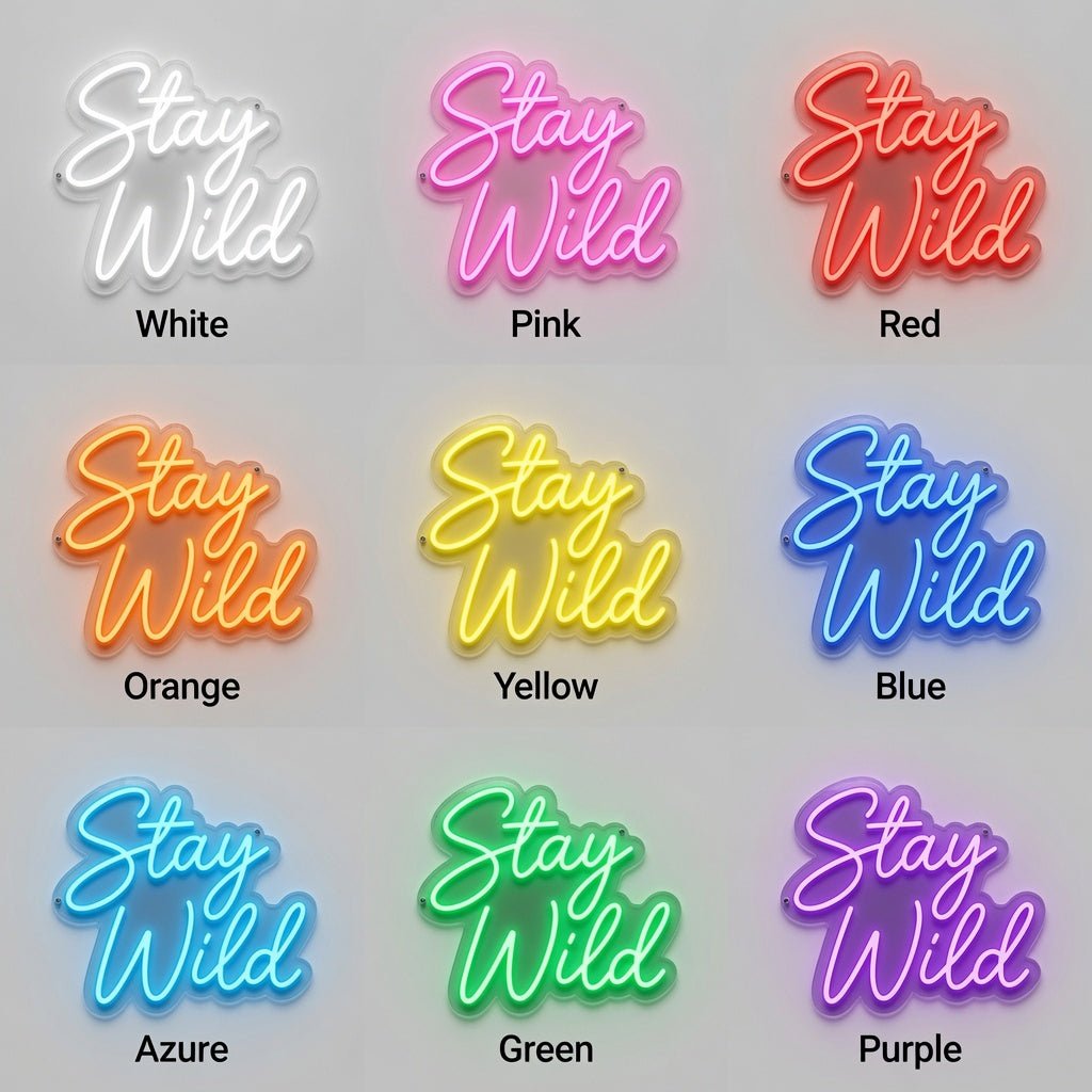 Stay Wild Lettering Home Decor LED Neon Sign - Shineneon
