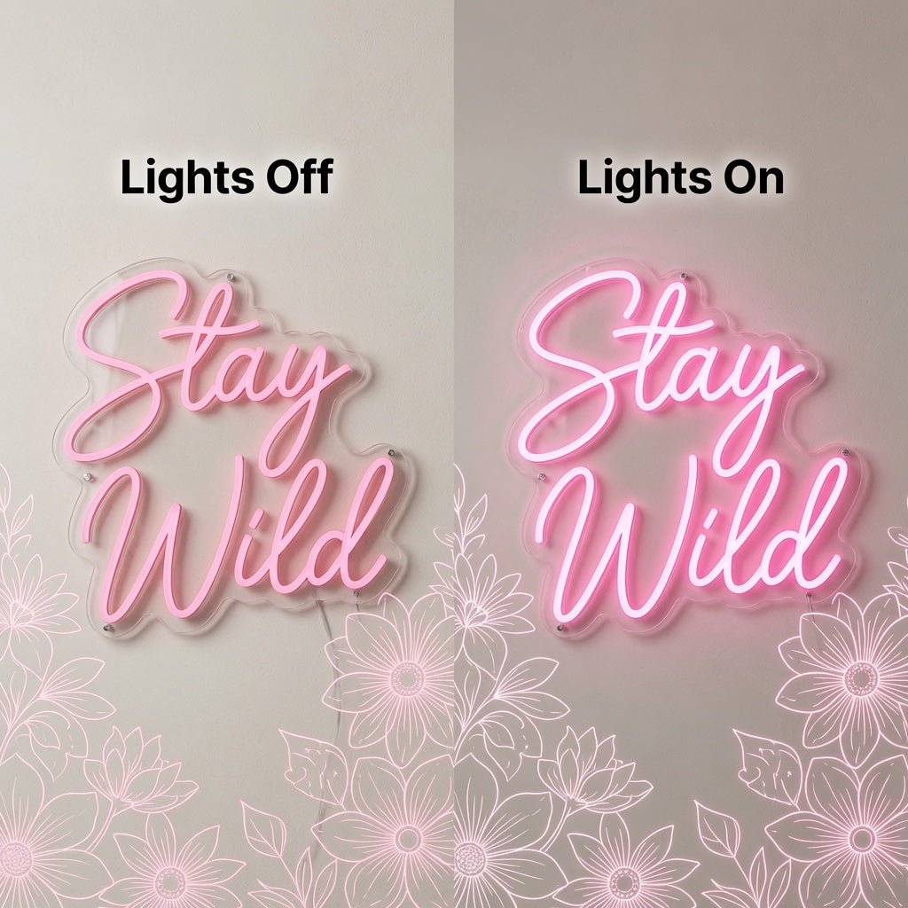 Stay Wild Lettering Home Decor LED Neon Sign - Shineneon