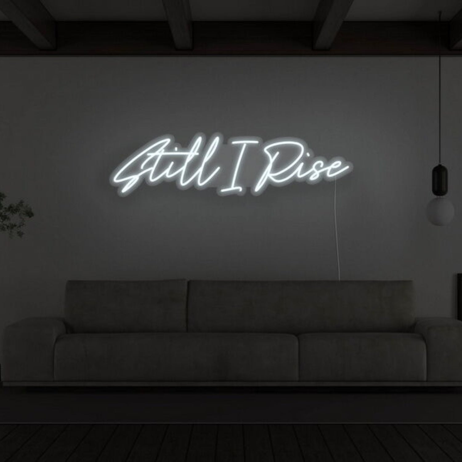 Still I Rise Led Neon Sign For Empowering | Shineneon