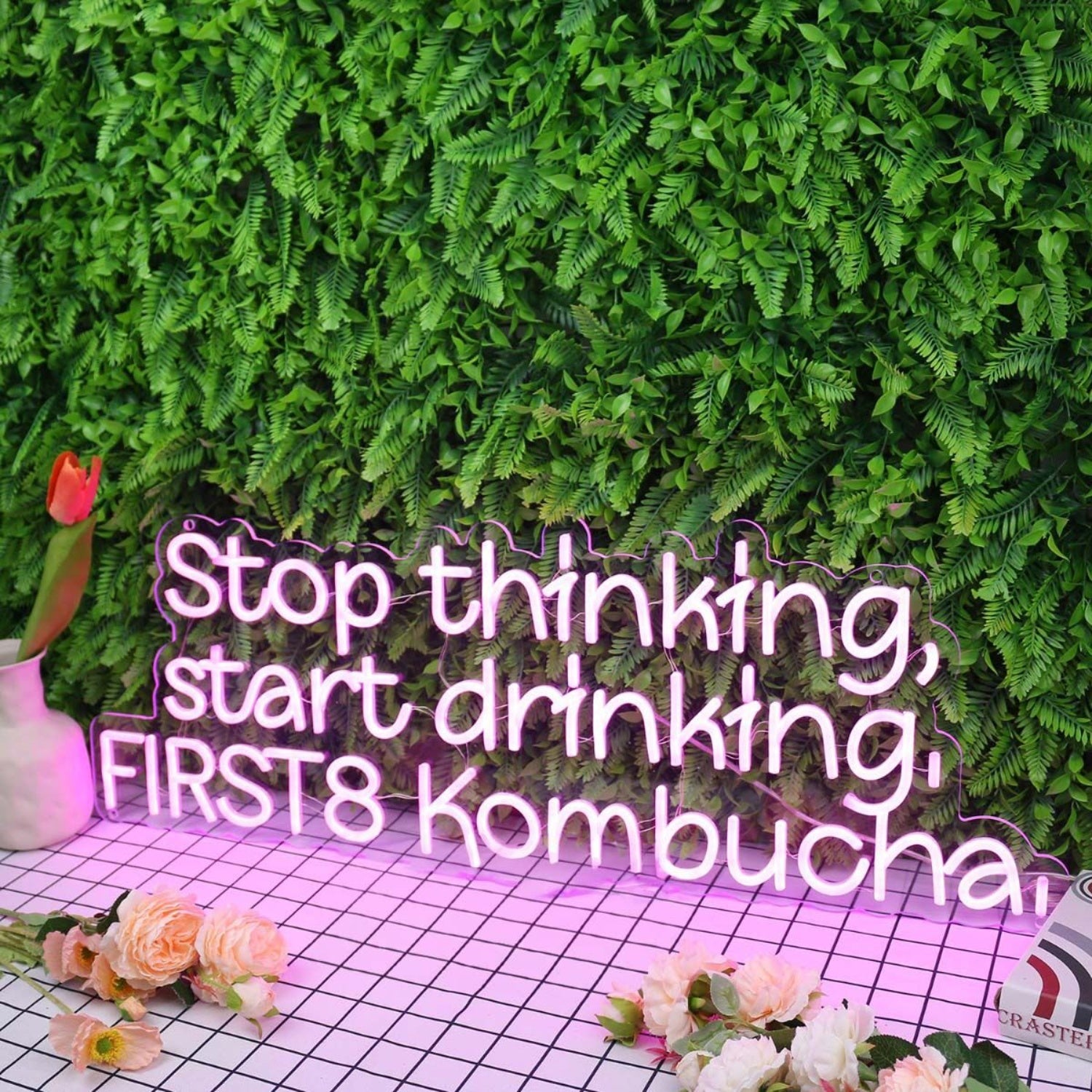 Stop Thinking Start Drinking First 8 Kombucha Led Neon Sign | Shineneon