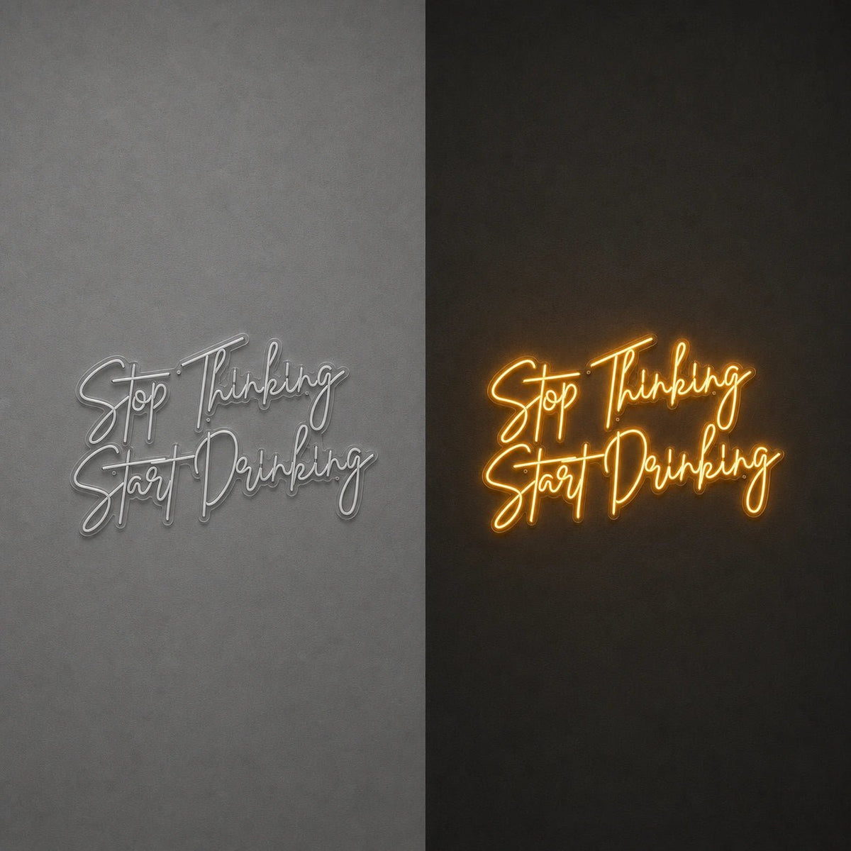 Stop Thinking Stay Drinking LED Neon Sign - Shineneon