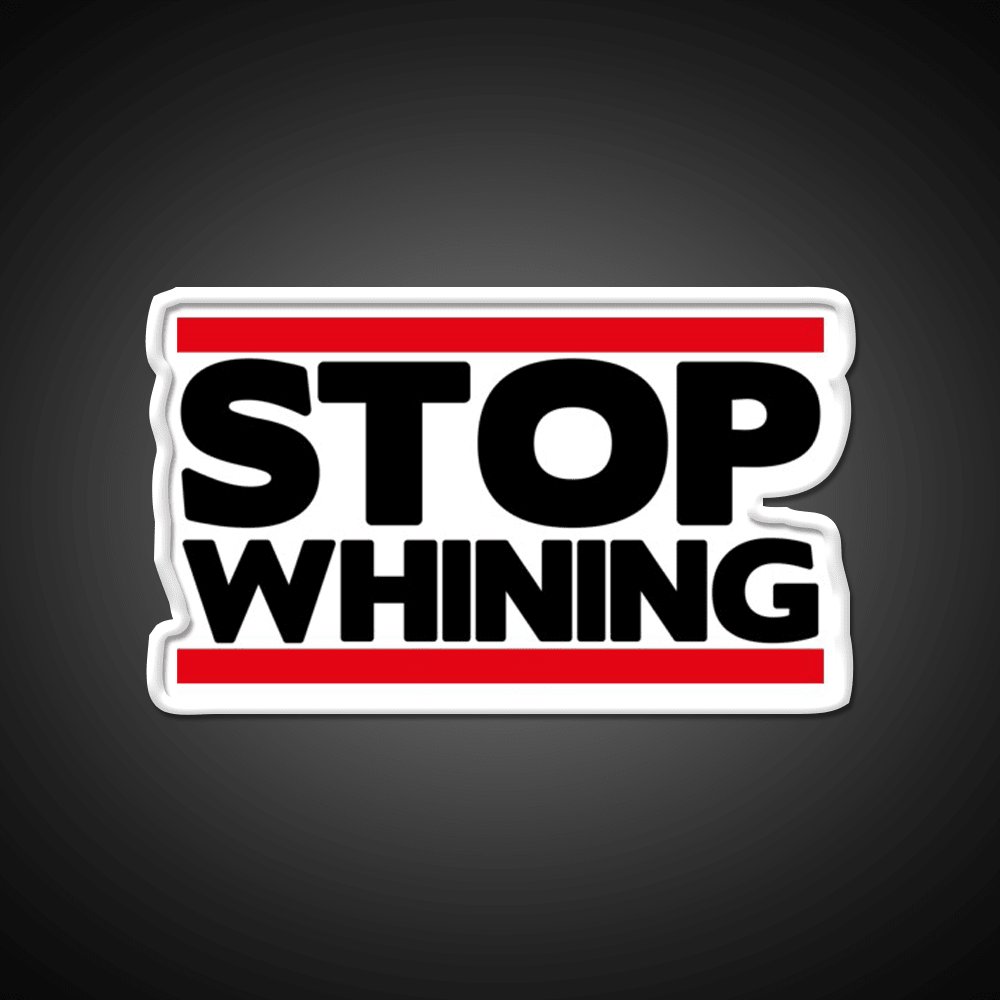 Stop Whining Gym Fitness Led Neon Sign Rgb Color - Shineneon