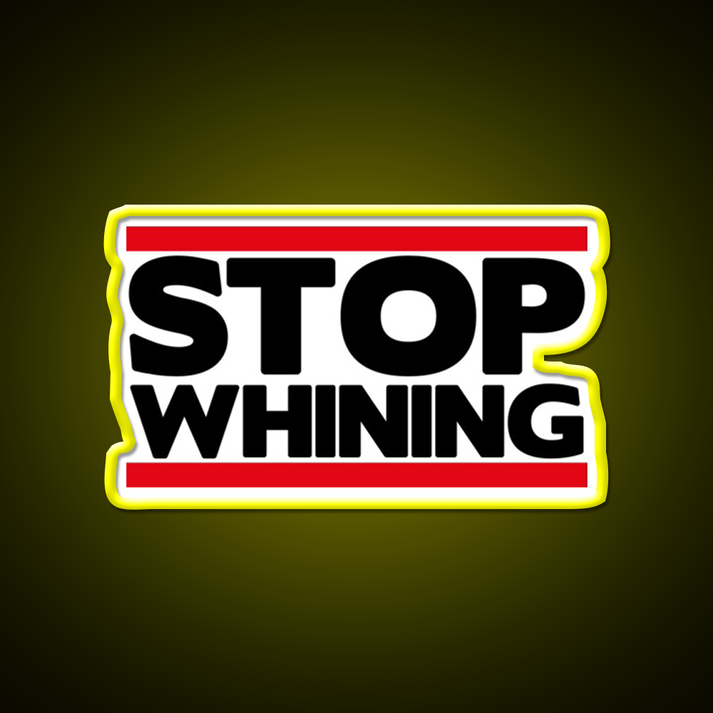 Stop Whining Gym Fitness Led Neon Sign Rgb Color