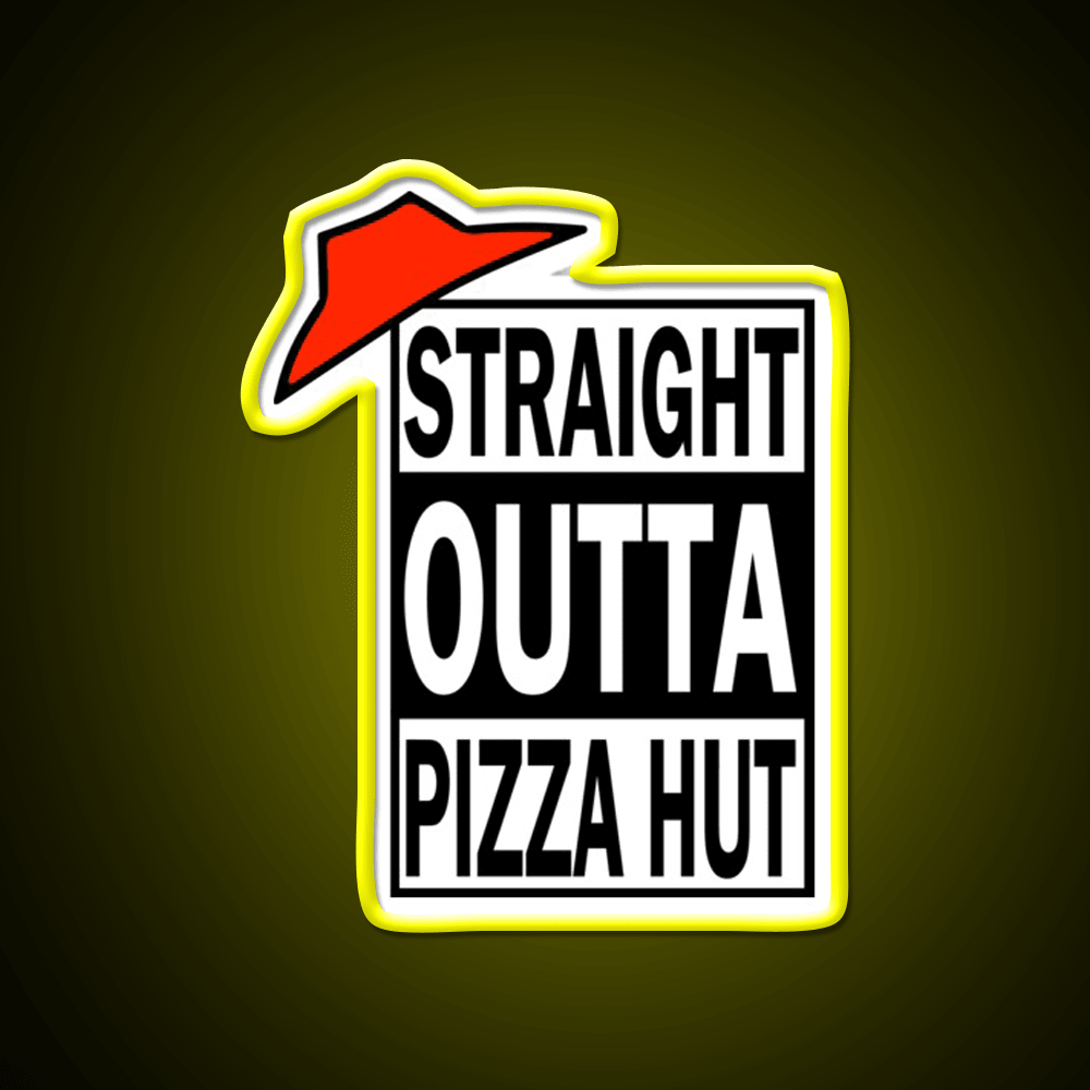Straight Outta Pizza Snack Food Led Neon Sign Rgb Color - Shineneon