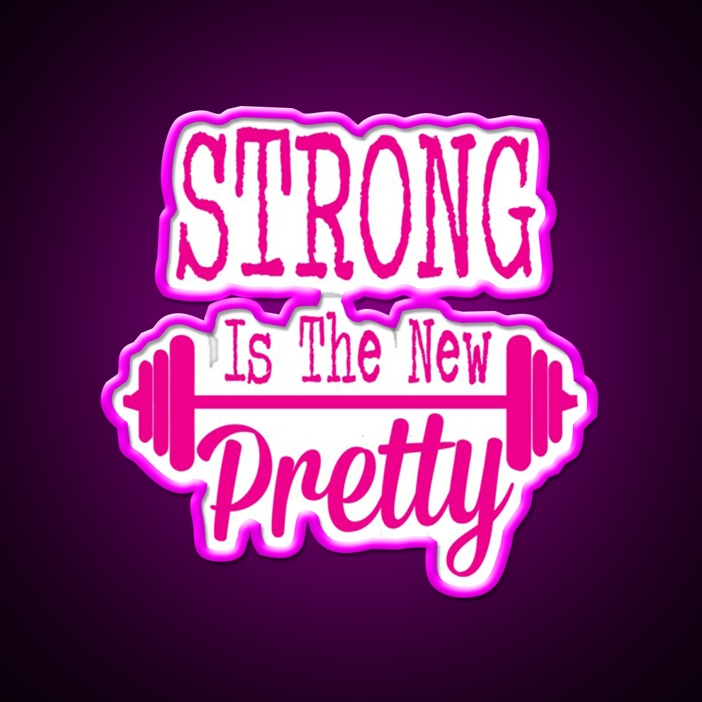 Strong Is The New Pretty Gym Fitness Led Neon Sign Rgb Color