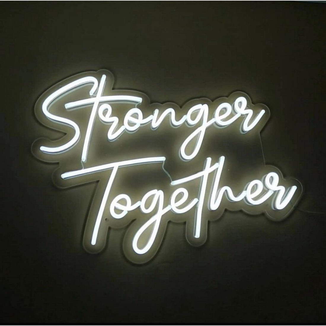 Stronger Together Led Sign Business Neon Sign - Shineneon