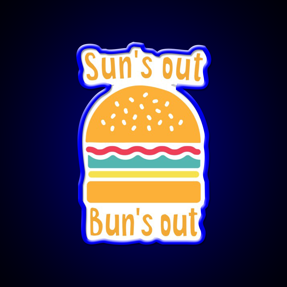 Suns Out Buns Out Fast Food Led Neon Sign For Burger Place Rgb Color