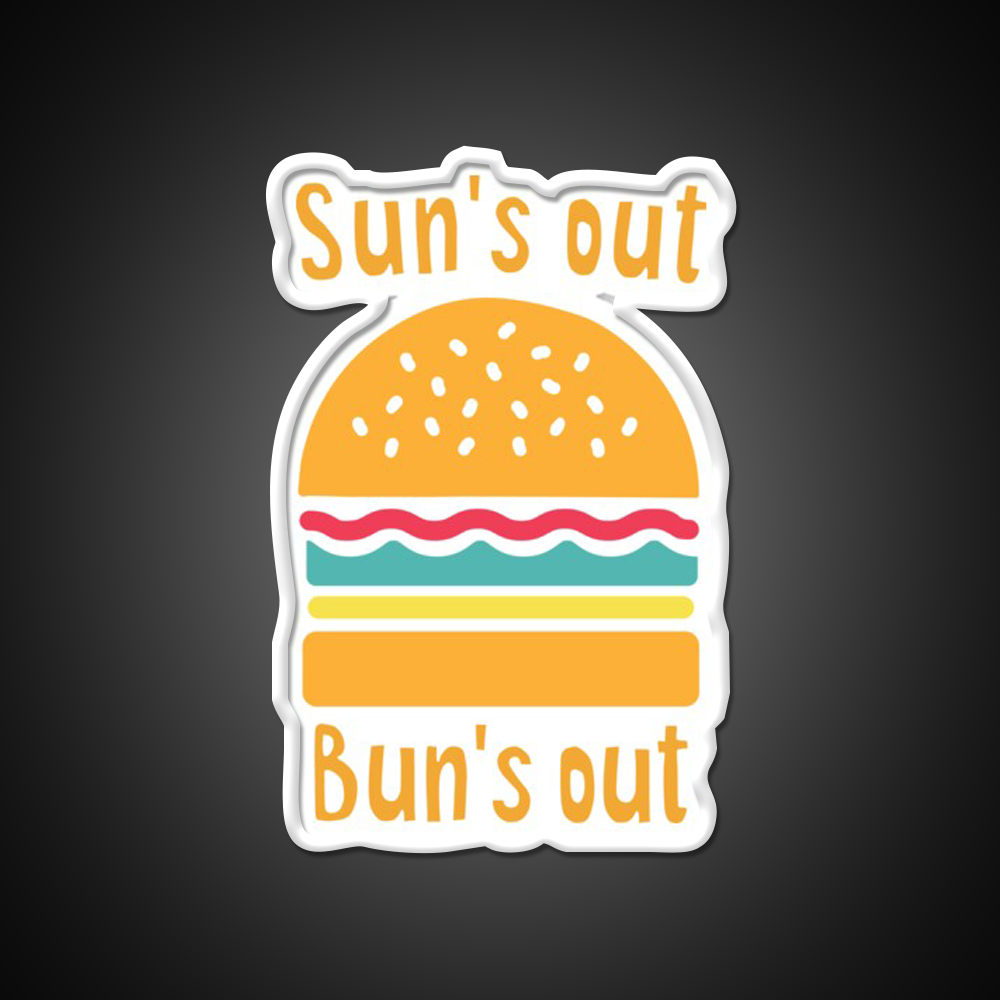 Suns Out Buns Out Fast Food Led Neon Sign For Burger Place Rgb Color