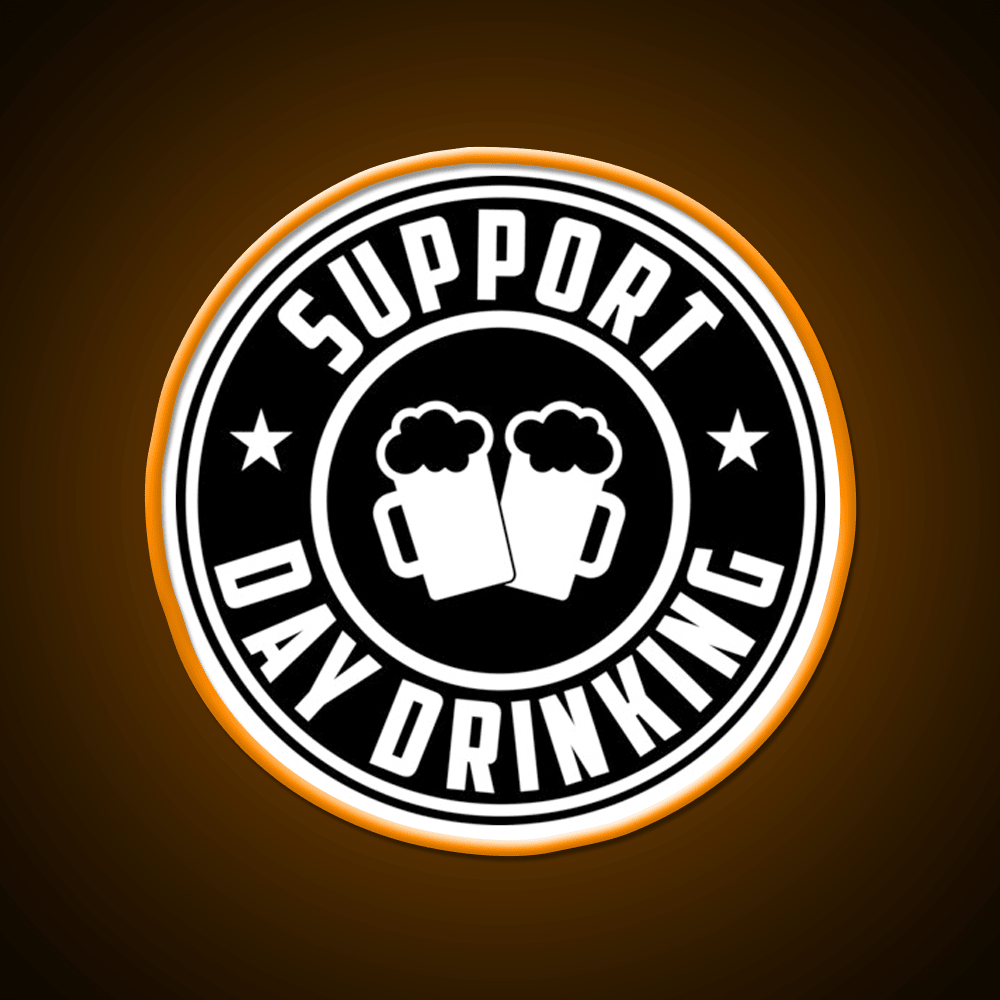Support Day Drinking Funny Drunk Weekend Vibe Party Drink Tequila Led Neon Sign Rgb Color - Shineneon