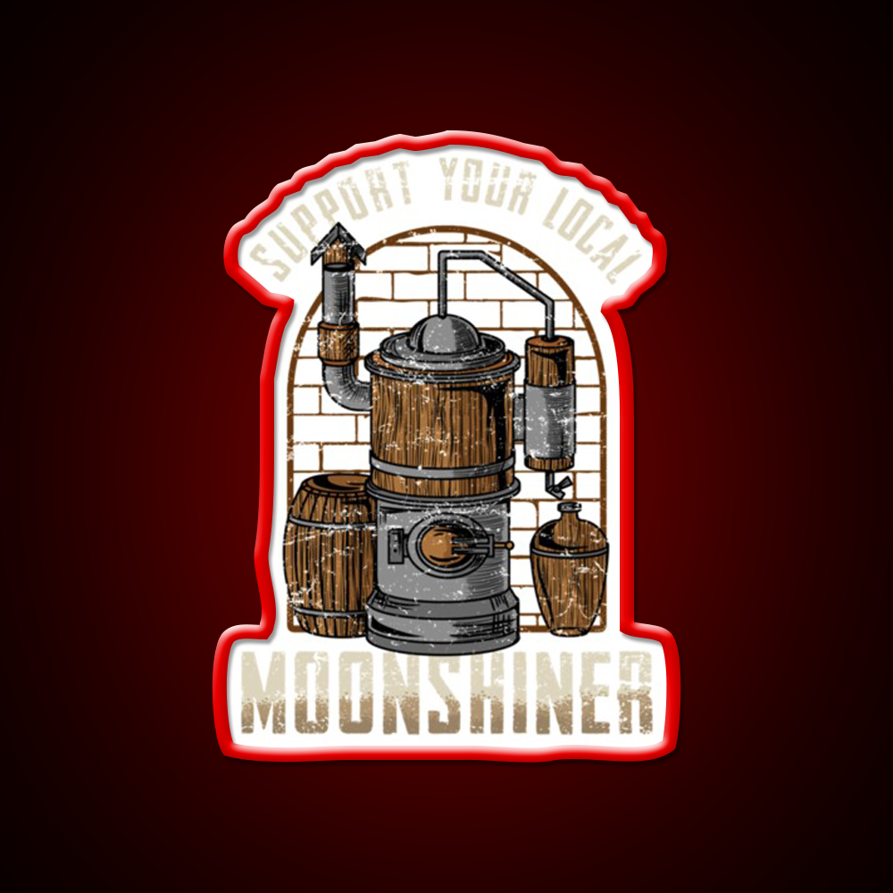 Support Your Local Moonshiner Spirit Gift Whiskey Drink Bar Led Neon Sign Rgb Color