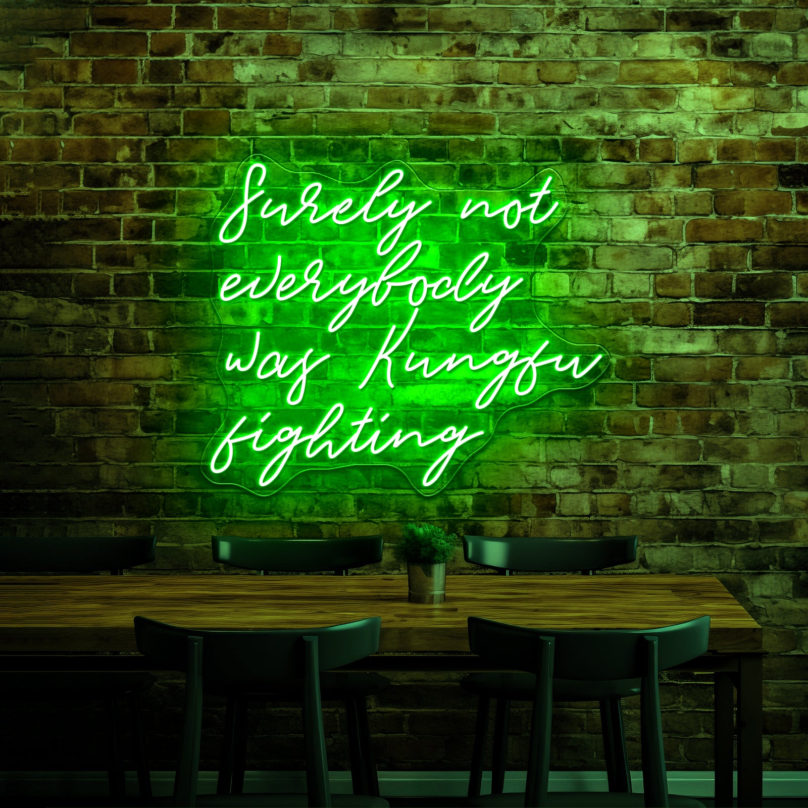 Surely Not Everybody Was Kung Fu Fighting Neon Sign Artwork For Large Neon Signs | Shineneon