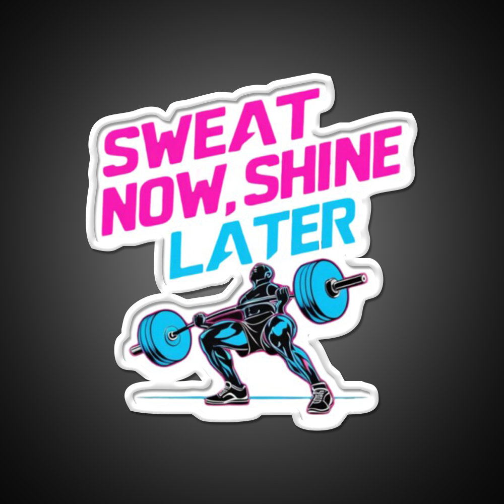 Sweat Now Shine Later Gym Fitness Led Neon Sign Rgb Color