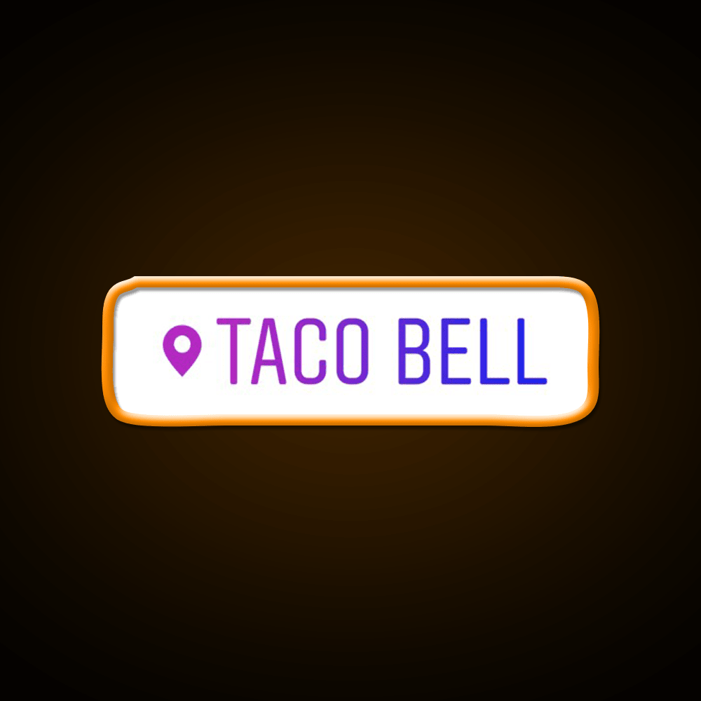 Taco Bell Instagram Location Snack Food Led Neon Sign Rgb Color - Shineneon