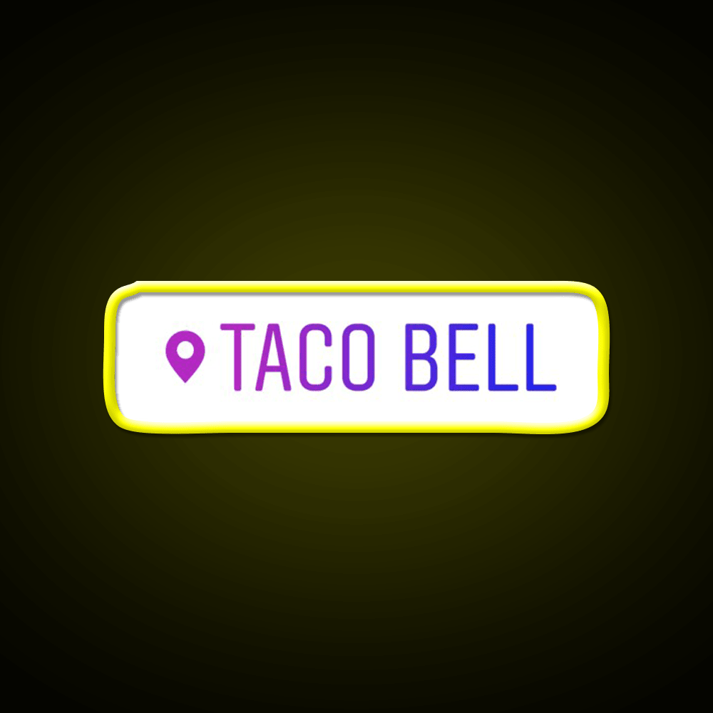 Taco Bell Instagram Location Snack Food Led Neon Sign Rgb Color - Shineneon