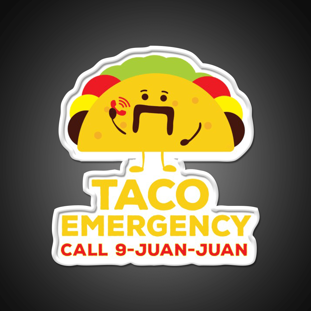 Taco Emergency Call 9 Juan Juan Funny Tacos Party Drink Tequila Led Neon Sign Rgb Color - Shineneon