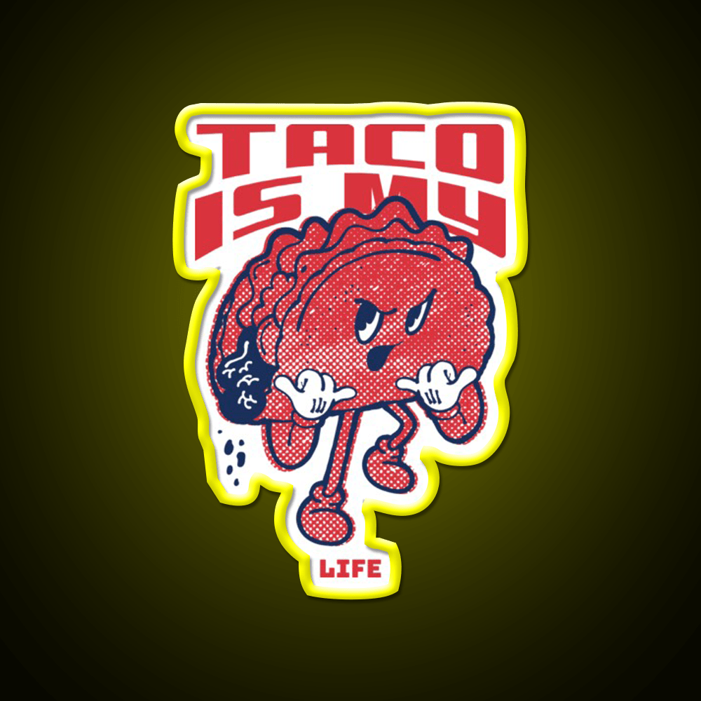 Taco Is My Life Taco Led Neon Sign Mexican Food Sign Wall Light Rgb Color - Shineneon