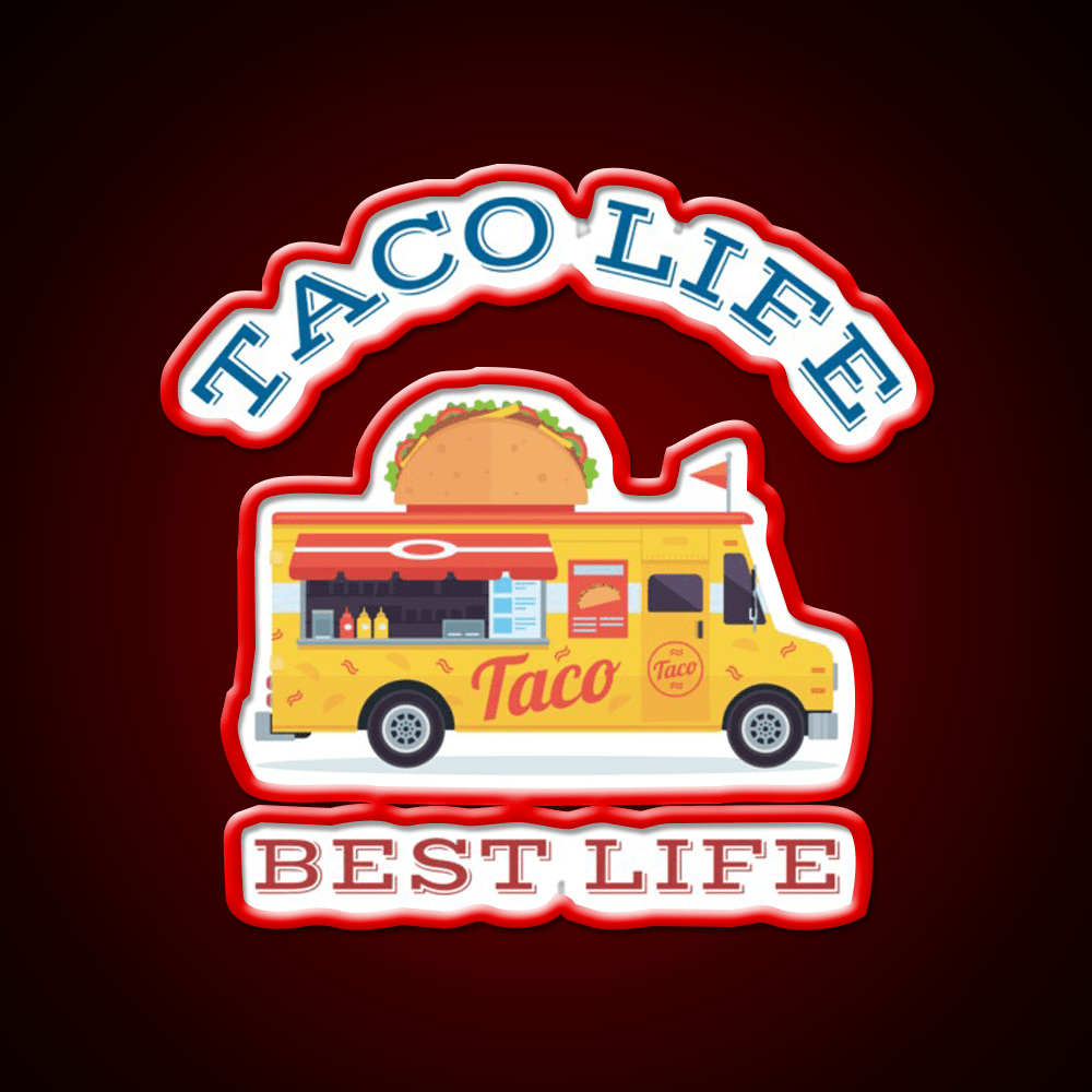 Taco Life Best Life Taco Led Neon Sign Mexican Food Sign Rgb Color - Shineneon