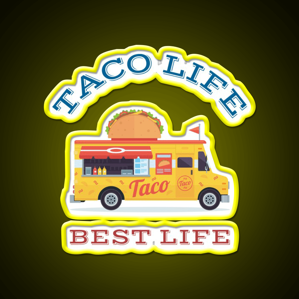 Taco Life Best Life Taco Led Neon Sign Mexican Food Sign Rgb Color - Shineneon