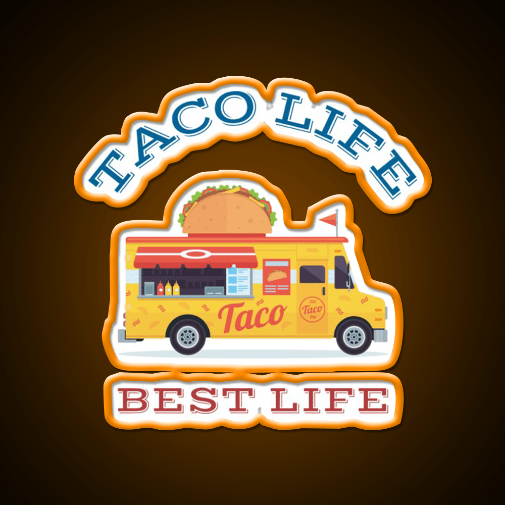 Taco Life Best Life Taco Led Neon Sign Mexican Food Sign Rgb Color - Shineneon