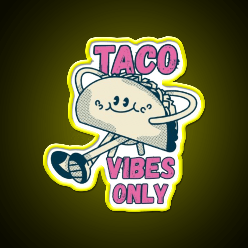 Taco Vibes Only Taco Led Neon Sign Mexican Food Sign Rgb Color - Shineneon