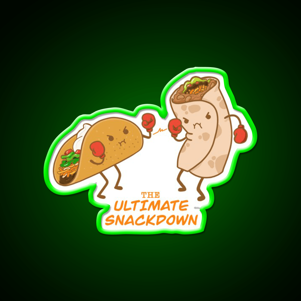 Taco Vs Burrito The Ultimate Snackdown Snack Food Led Neon Sign Rgb Color - Shineneon