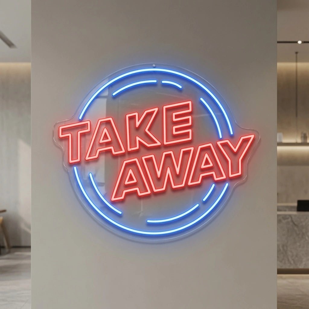 Take Away LED Neon Sign - Shineneon