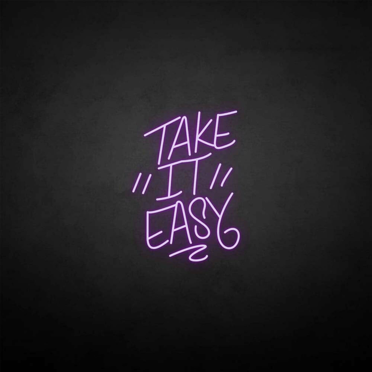 Take It Easy Neon Sign | Shineneon