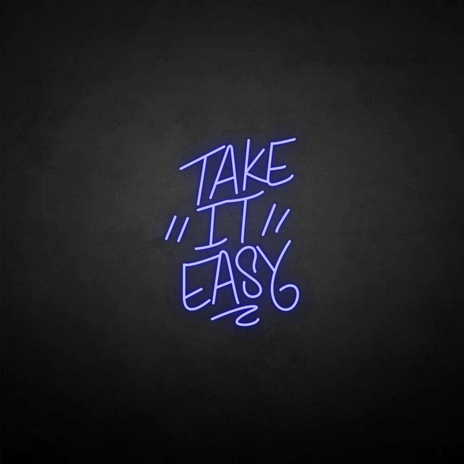 Take It Easy Neon Sign | Shineneon