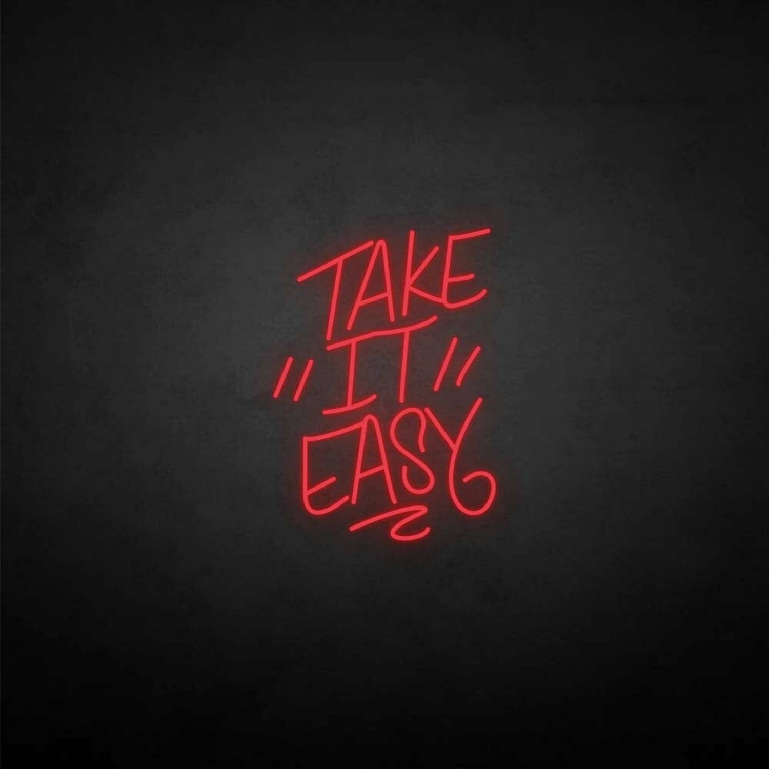 Take It Easy Neon Sign | Shineneon