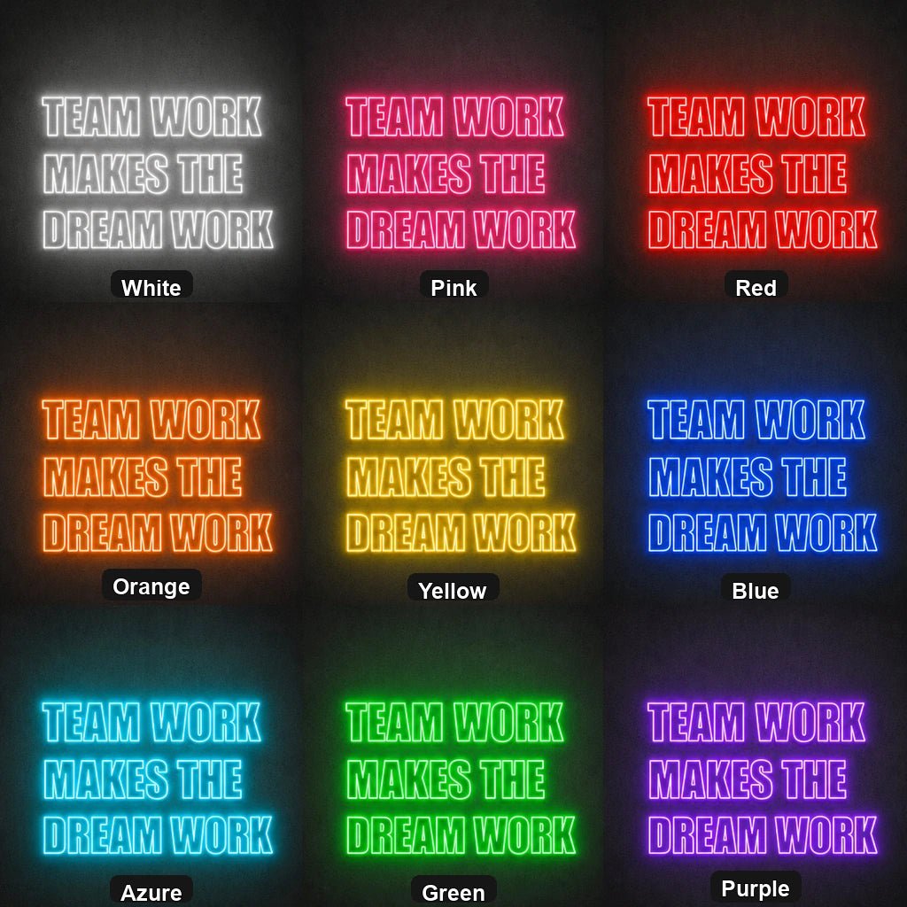 Team Work Makes The Dream Wall Decor LED Neon Sign - Shineneon